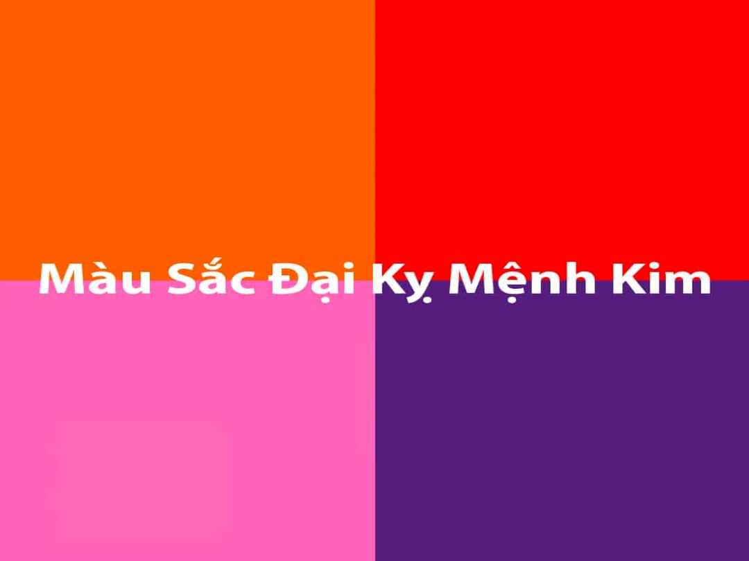 Người mệnh Kim cần tránh các màu sắc thuộc hành Hỏa (Hỏa khắc Kim)